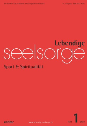 Lebendige Seelsorge 1/2023 von Leimgruber,  Ute, Spielberg,  Bernhard