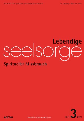 Lebendige Seelsorge 3/2023 von Leimgruber,  Ute, Spielberg,  Bernhard