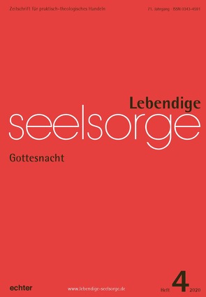 Lebendige Seelsorge 4/2020 von Garhammer,  Erich, Sellmann,  Matthias