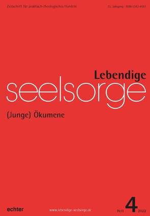 Lebendige Seelsorge 4/2022 von Echter Verlag, Leimgruber,  Ute, Spielberg,  Bernhard