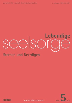 Lebendige Seelsorge 5/2021 von Garhammer,  Erich, Sellmann,  Matthias