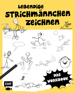 Lebendige Strichmännchen zeichnen – Das Workbook von Tschudin,  Andreas