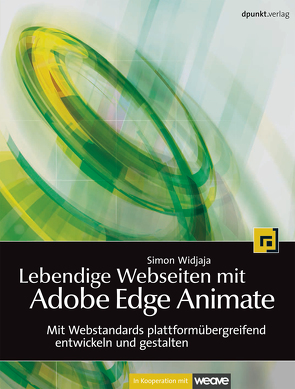Lebendige Webseiten mit Adobe Edge Animate von Widjaja,  Simon