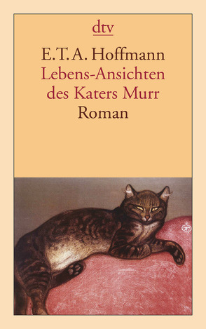 Lebens-Ansichten des Katers Murr von Hoffmann,  E T A