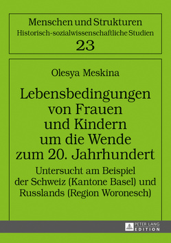 Lebensbedingungen von Frauen und Kindern um die Wende zum 20. Jahrhundert von Meskina,  Olesya