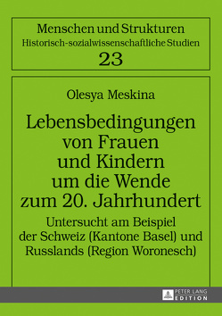 Lebensbedingungen von Frauen und Kindern um die Wende zum 20. Jahrhundert von Meskina,  Olesya