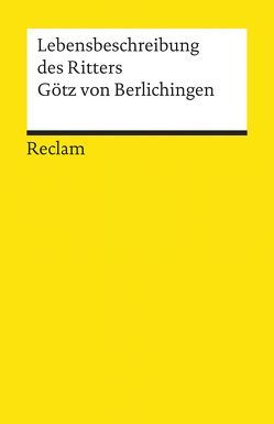 Lebensbeschreibung von Berlichingen,  Götz von, Missenharter,  Hermann, Mueller,  Karl