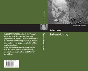 Lebensdurstig von Mohr,  Robert