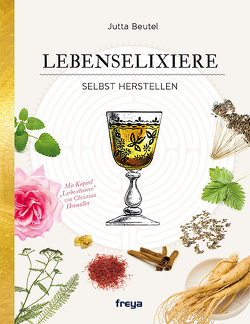 Lebenselixiere von Beutel,  Jutta