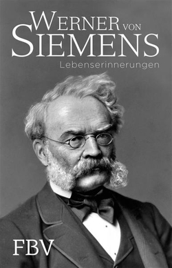 Lebenserinnerungen von Siemens,  Werner von