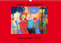 Lebensfreude 2023 (Wandkalender 2023 DIN A3 quer) von Zimmermann,  Leonore