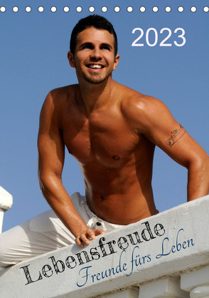 Lebensfreude – Freunde fürs Leben (Tischkalender 2023 DIN A5 hoch) von malestockphoto