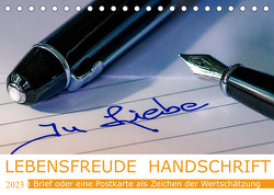 Lebensfreude Handschrift (Tischkalender 2023 DIN A5 quer) von Voßen - Herzog von Laar am Rhein,  W.W.