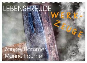 Lebensfreude Werkzeuge (Wandkalender 2024 DIN A2 quer), CALVENDO Monatskalender von Voßen - Herzog von Laar am Rhein,  W.W.