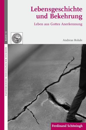 Lebensgeschichte und Bekehrung von Haslinger,  Herbert, Meyer zu Schlochtern,  Josef, Neubrand,  Maria, Rohde,  Andreas
