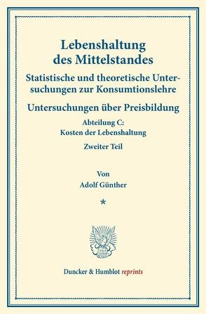 Lebenshaltung des Mittelstandes. von Eulenburg,  Franz, Günther,  Adolf