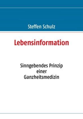 Lebensinformation von Schulz,  Steffen