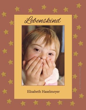 Lebenskind von Haselmeyer,  Elisabeth