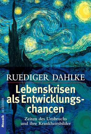 Lebenskrisen als Entwicklungschancen von Dahlke,  Ruediger