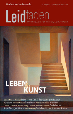 Lebenskunst von Bardt,  Ulrike, Brathuhn,  Sylvia, Buchmann,  Knud Eike, Clausing,  Michael, Dennler,  Andreas, Dietrich,  Daniel J., Enke,  Axel, Gnägi Dietrich,  Nicole B., Liechtenstein,  Friedrich, Lüthe,  Rudolf, Mainzer,  Ulrike, Martinez,  Marion, Melching,  Heiner, Mueller,  Julia, Müller,  Heidi, Müller-Busch,  Hans Christof, Nissen-Knaack,  Sönke, Pörksen,  Bernhard, Raischl,  Bernadette, Raischl,  Joseph, Randow-Ruddies,  Antje, Rechenberg-Winter,  Petra, Schmid,  Wilhelm, Scholz,  Brele, Schulz von Thun,  Friedemann, Sievers-Schaarschmid,  Bärbel, Sörries,  Reiner, Sternberg,  Marcus, Teischel,  Otto, Voigt,  Andrea, Willmann,  Hildegard