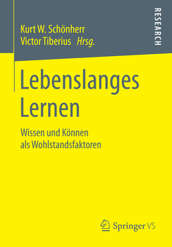 Lebenslanges Lernen von Schönherr,  Kurt W., Tiberius,  Victor