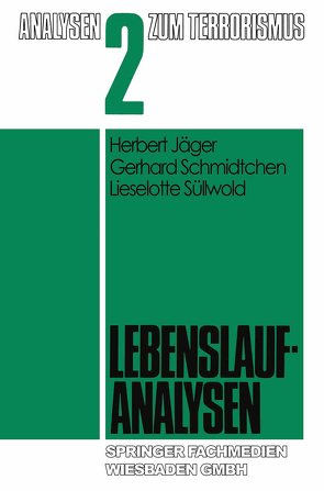 Lebenslaufanalysen von Böllinger,  Lorenz, Jäger,  Herbert, Schmidtchen,  Gerhard