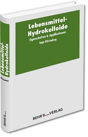 Lebensmittel-Hydrokolloide von Wüstenberg,  Tanja