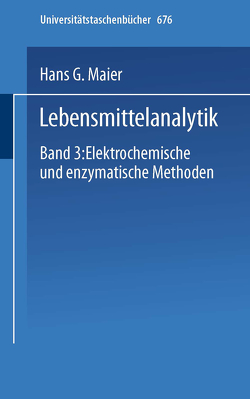 Lebensmittelanalytik von Lippke,  G., Maier,  H.G.