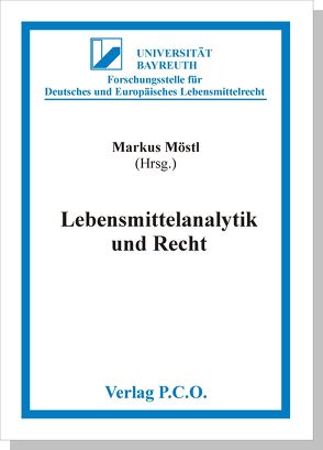 Lebensmittelanalytik und Recht von Möstl,  Markus