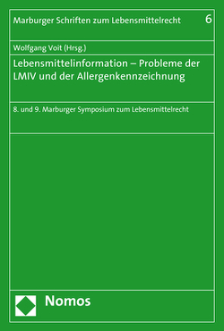 Lebensmittelinformation – Probleme der LMIV und der Allergenkennzeichnung von Voit,  Wolfgang