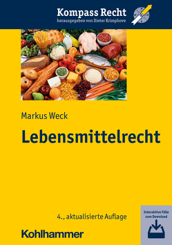 Lebensmittelrecht von Krimphove,  Dieter, Weck,  Markus