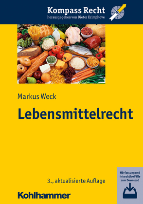Lebensmittelrecht von Krimphove,  Dieter, Weck,  Markus