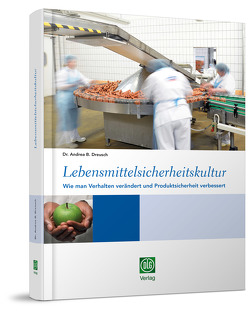 Lebensmittelsicherheitskultur von Dreusch,  Andrea B.