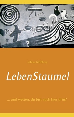 Lebenstaumel von Gleißberg,  Sabine