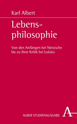 Lebensphilosophie von Albert,  Karl, Jain,  Elenor