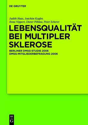 Lebensqualität bei Multipler Sklerose von Haas,  J., Kugler,  J., Nippert,  I., Pöhlau,  D., Scherer,  P.