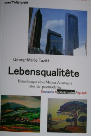 Lebensqualitête von Tazitt,  Georg-Mario