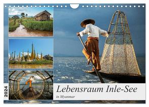 Lebensraum Inle-See in Myanmar (Wandkalender 2024 DIN A4 quer), CALVENDO Monatskalender von Berlin,  Annemarie