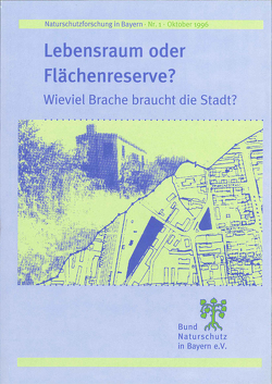 Lebensraum oder Flächenreserve? von Dinnebier,  Antonia, Hamann,  Michael, Konopka,  Tom, Kowarik,  Ingo, Losch,  Siegfried, Nezadal,  Werner, Nolda,  Ute, Tropper,  Doris, Weiger,  Hubert