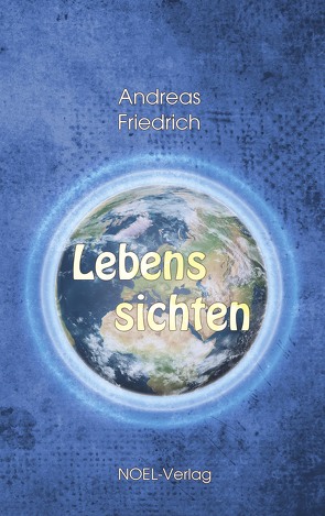 Lebenssichten von Friedrich,  Andreas
