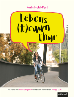 Lebens(t)raum Chur Band 2 von Hobi-Pertl,  Karin