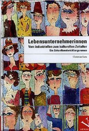 Lebensunternehmerinnen von Lutz,  Christian