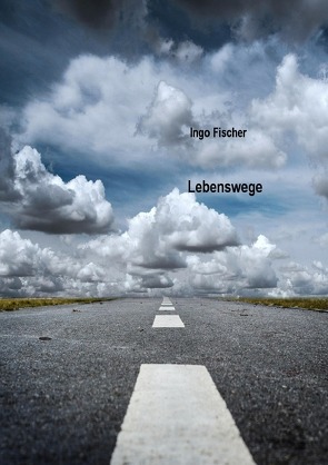 Lebenswege von Fischer,  Ingo