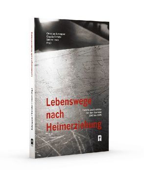 Lebenswege nach Heimerziehung von Imeri,  Sabine, Schrapper,  Christian, Ströder,  Claudia