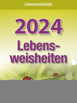 Lebensweisheiten 2024 von Korsch Verlag