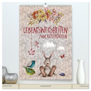 Lebensweisheiten zum Reflektieren (hochwertiger Premium Wandkalender 2024 DIN A2 hoch), Kunstdruck in Hochglanz von Viola,  Melanie