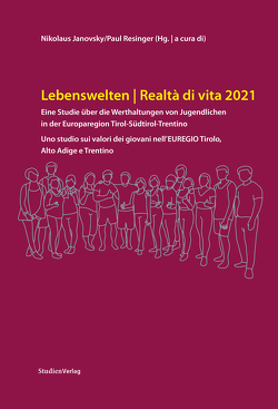 Lebenswelten 2021 / Realtà di vita 2021 von Janovsky,  Nikolaus, Resinger,  Paul