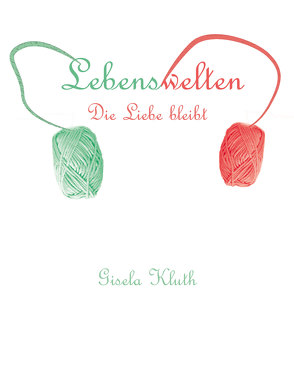 Lebenswelten von Kluth,  GIsela