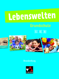 Lebenswelten / Lebenswelten Grundschule von Akarsu,  Selim, Karallus,  Alexander, Kliem,  Svea, Küllmei,  Sebastian, Peters,  Joerg, Rolf,  Bernd, Sandbrink,  Rita, Schlicht,  Steffi