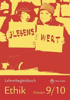 Lebenswert Klassen 9/10 von Luutz,  Eveline, Schmidt,  Donat